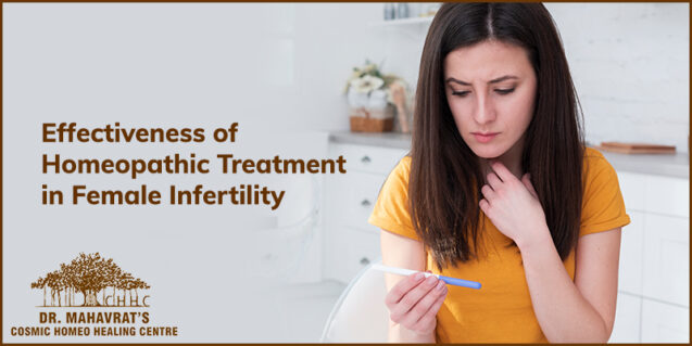 Effectiveness Of Homeopathic Treatment In Female Infertility