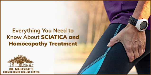 Everything You Need to Know About Sciatica and homoeopathy treatment