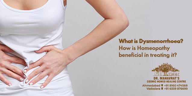 What is Dysmenorrhoea? How is Homeopathy beneficial?