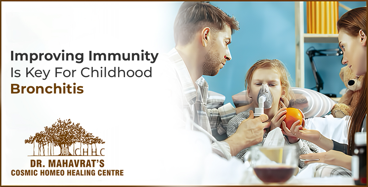 Improving Immunity Is Key For Childhood Bronchitis – Recurrent Cold In Children